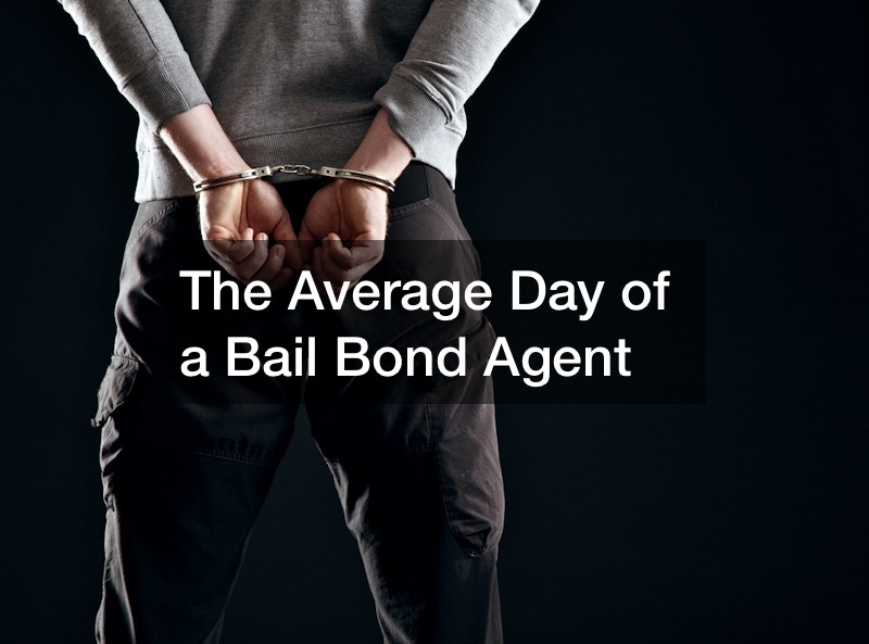 The Average Day of a Bail Bond Agent